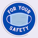 for your safety graphic with face mask