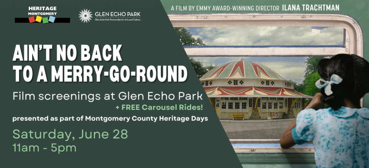 Heritage Days banner with Ain't no back to a merry-go-round poster