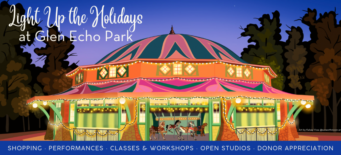 ight Up the Holidays at Glen Echo Park text on an illustration of a carousel lit up at night