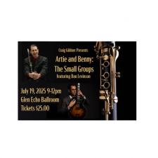 Craig Gildner Presents Artie and Benny: The Small Groups featuring Dan Levinson