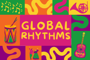 Global Rhythms vibrant graphic
