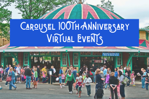 virtual carousel 100th anniversary events